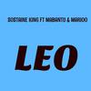 Leo (feat. Mabantu & Marioo) - Sostaine King&Mabantu&Unknown Singer