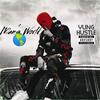 Man's World (Explicit) - Yung Hustle