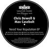 Reputation (Original Mix) - Chris Dewell&Max Casebolt