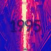 1995 (Explicit) - infinikill beats