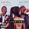 Malituations (Explicit) - DJ Zedaz&Dough Major&Anonzi Xndr