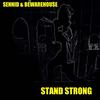 STAND STRONG - Sennid Simon&BEWAREHOUSE&TOMMY BROO