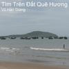 Ta Yeu Que Huong - Vu Han Giang&Hồng Nhung