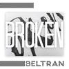 Broken - Beltran