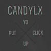 Put Yo Click Up - CANDYLX