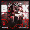 Be Right Back (Original Mix) - Menso&Loadjaxx