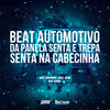 Beat Automotivo da Panela Senta e Trepa Senta Na Cabecinha (Explicit) - Mc Henry&MC GW&Dj Ghs