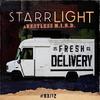 Fresh Delivery #3 (Explicit) - Starrlight&Restless M.I.N.D.