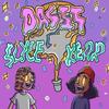 Das It (Explicit) - $lyce&Kear