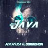 JAVA - MR.MIKA&Dj Doraemon&Ivan Lima