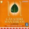 Gayathri Manthra Chants - 64 [Language: Sanskrit; Genre: Chants] - Srihari