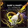 All I Wanna Do (DJ Vartan & Techcrasher Radio Edit) - SURF&Mart