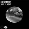 Soho by Night - Guto Santos