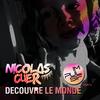 Découvre le monde - Nicolas Cuer