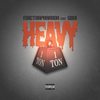 Heavy(feat. Gboi) (Explicit) - Mac Tha Pharaoh&Gboi