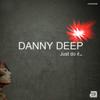 Just do it (Original Mix) - Danny Deep