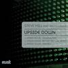 Upside Down (Boogie Rapture Remix) - Steve Mill&Anna Cavazos