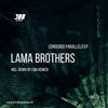 Consenso Parallelo (Ema Remedi Remix) - Lama Brothers&Ema Remedi
