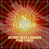 Plane Flares (Original Mix) - Solonto Soles&Bagback