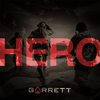 Hero - Garrett