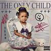 The Only Child (Explicit) - Solo