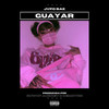 Guayar (Explicit) - Jvpo Bae&Buwop Aubrey&DemdTBZ