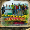 Venenosa - Pakito El Nely&C de Cama&Päpä Manelo&Nael&Mc Mine&Alphaflow&LAYTER