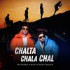 Chalta chala chal - Addy Nagar&Yatinder Singh