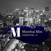 Mumbai Mist (Original Mix) - Nakshatra - 9