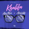 Khalifa - Alex Rose&Almighty&Alexis Guzman