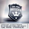 We Are Trance - Dirkie Coetzee and Misja Helsloot&Dirkie Coetzee&Misja Helsloot