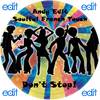 Don't Stop! (Original Mix) - Andy Edit&Soulful French Touch