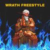 Wrath Freestyle (Explicit) - Dharvin-V