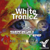 I See Your World - Sergio Tee&WhiteTronicZ