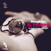 El Tiempo (Preludio Poetico 2021 Mix) - Manybeat