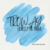 TROWAY - Lilnelly Mr Yinax