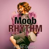 Happy Days of Yesteryear - Moob Rhythm