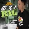 Get to a Bag (Radio Edit) - Trey Morset
