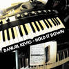 Hold It Down - Danijel Kevic