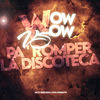 Wow Wow vs Pa Romper La Discoteca (Remix) - Ivan Armesto&Nico Servidio DJ