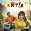 Meri Saas Ke 5 Putar - Kavita Sobhu&Dev Kumar Deva&Gulshan Baba Nindaniya