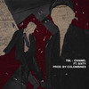 Chanel (feat. Sixty & COLOMBINES) (Explicit) - TSL&Sixty&COLOMBINES