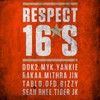 Respect 16's(Duke Westlake Remix) - Dumbfoundead&Dok2 (도끼)&얀키&Rakaa&타블로&Bizzy