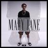 Mary Jane (Radio Edit) - BURRY SOPRANO&Ilkay Sencan