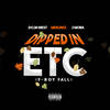 Dipped In ETC (Explicit) - MEXIJAKE&J Mora&Doja West