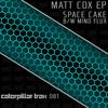 Space Cake (Original Mix) - Matt Cox&Paul Batten