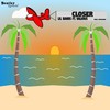 Closer (Explicit) - Lil Bands&Valious