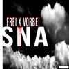 Frei x vorbei (Explicit) - SNA