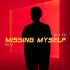 Missing Myself - Trezz&Kato Kat