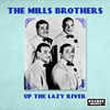 I Don't Want To Set The World On Fire - The Mills Brothers